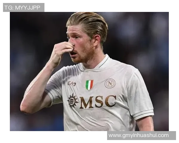 德布劳内的足球智慧与场上表现如何影响曼城的战术布局与球队成绩